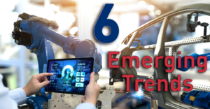 Read more about the article 6 Emerging Trends to Highlight in Manufacturing Education